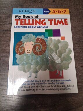 Kumon Book of Telling Time Ages 5-6-7 Workbook Home School